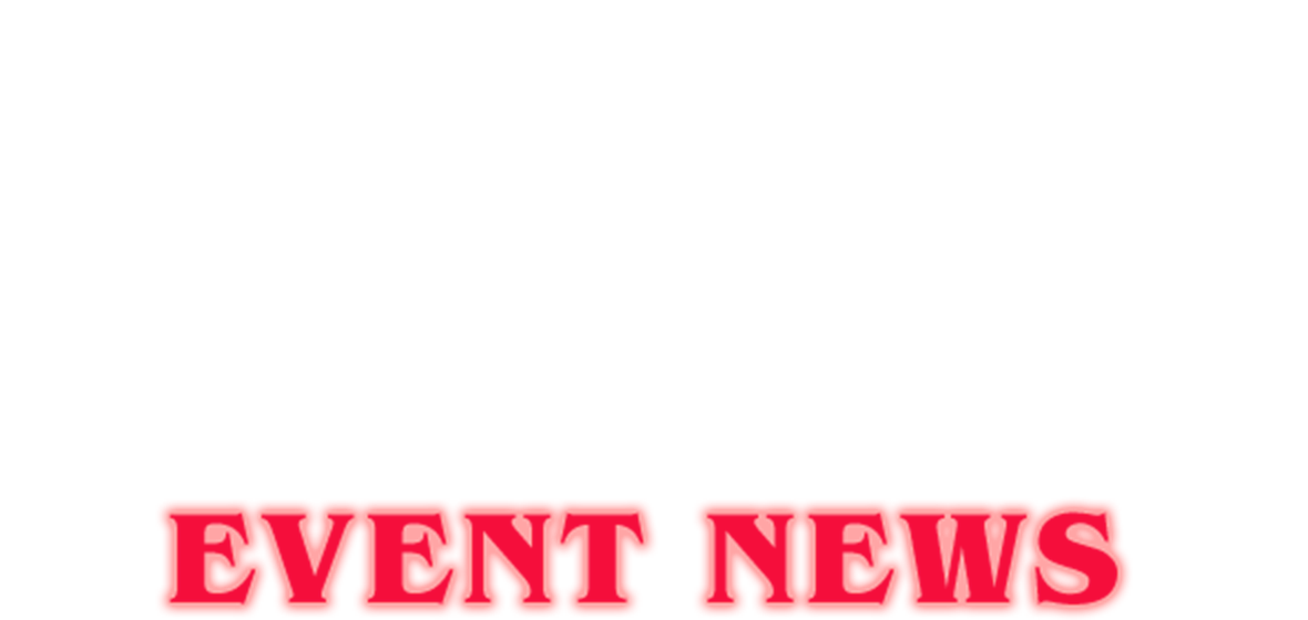 EVENT NEWS